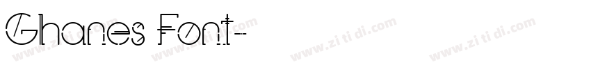 Ghanes Font字体转换